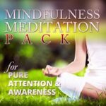 Mindfulness Meditation Pack