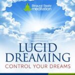 binaural beats Lucid Dreaming