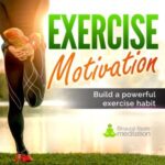 Exercise-Motivation-meditation