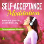 self-acceptance-meditation