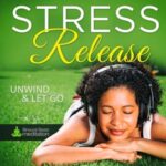 stress release meditation